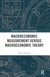 Front cover_Macroeconomic Measurement Versus Macroeconomic Theory