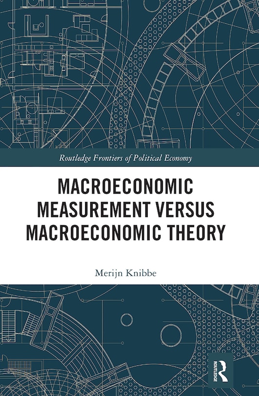 Front cover_Macroeconomic Measurement Versus Macroeconomic Theory