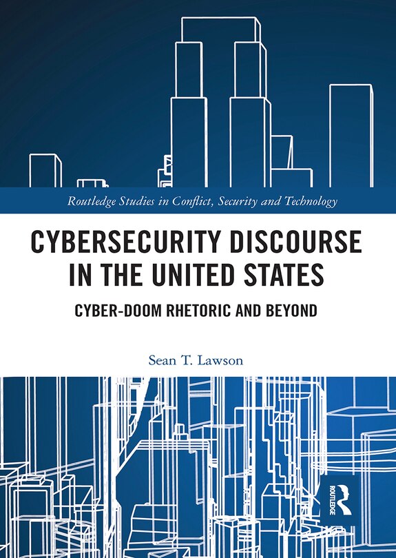 Couverture_Cybersecurity Discourse In The United States