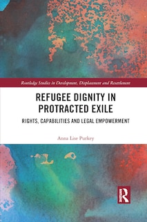 Front cover_Refugee Dignity In Protracted Exile