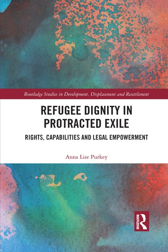 Front cover_Refugee Dignity In Protracted Exile