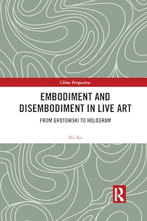 Couverture_Embodiment And Disembodiment In Live Art
