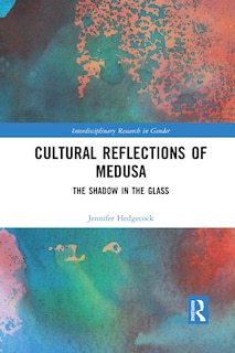 Couverture_Cultural Reflections Of Medusa