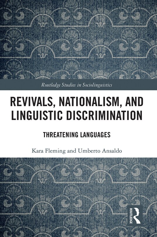 Front cover_Revivals, Nationalism, And Linguistic Discrimination