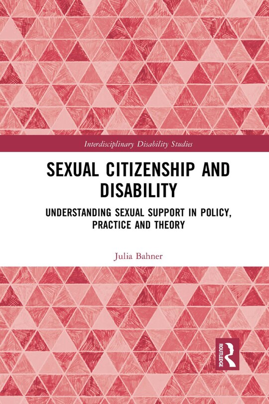 Front cover_Sexual Citizenship And Disability