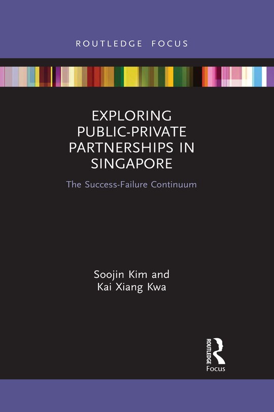 Couverture_Exploring Public-private Partnerships In Singapore