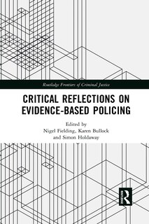 Front cover_Critical Reflections On Evidence-based Policing