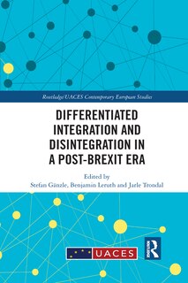 Front cover_Differentiated Integration And Disintegration In A Post-brexit Era