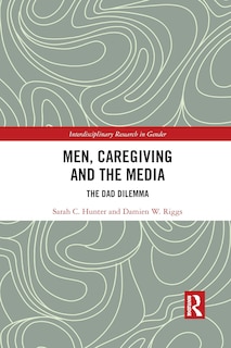 Front cover_Men, Caregiving And The Media