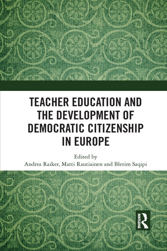 Couverture_Teacher Education And The Development Of Democratic Citizenship In Europe