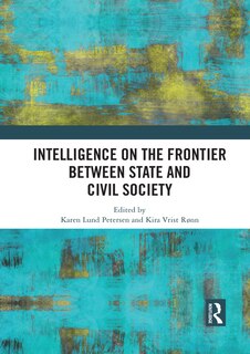 Front cover_Intelligence On The Frontier Between State And Civil Society