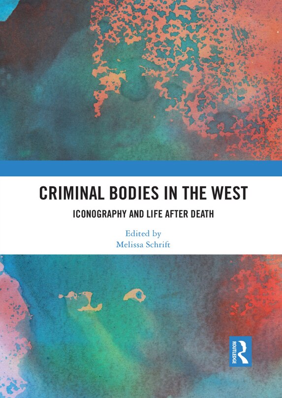 Couverture_Criminal Bodies In The West