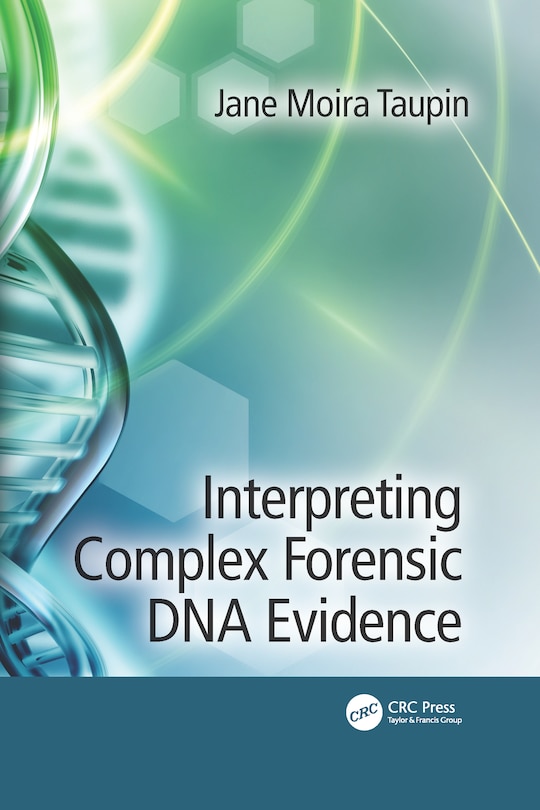 Couverture_Interpreting Complex Forensic Dna Evidence