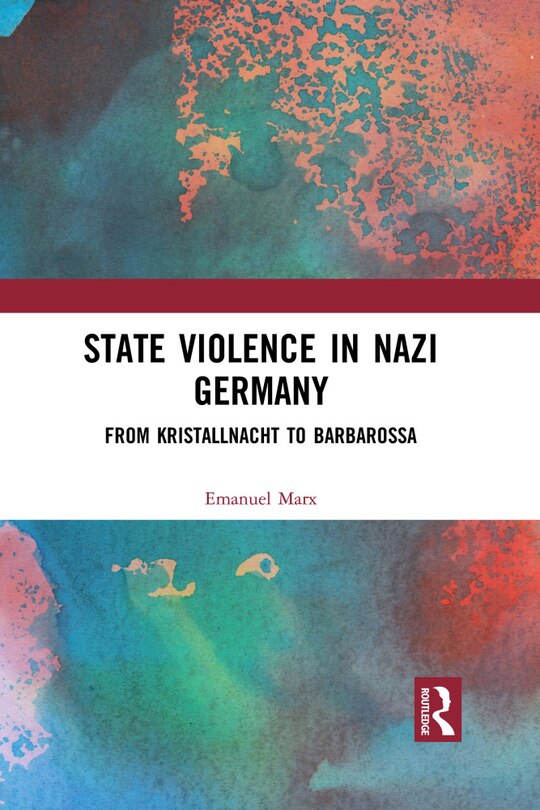 Couverture_State Violence In Nazi Germany