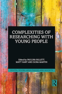 Front cover_Complexities Of Researching With Young People