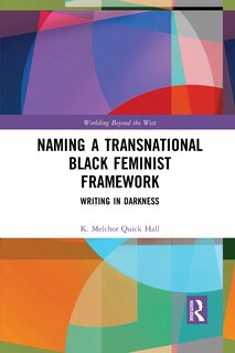 Front cover_Naming A Transnational Black Feminist Framework
