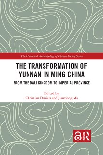 Front cover_The Transformation of Yunnan in Ming China