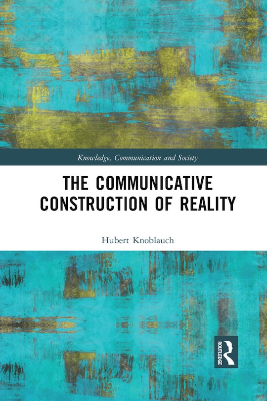 Couverture_The Communicative Construction of Reality