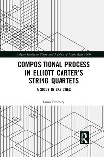 Couverture_Compositional Process In Elliott Carter's String Quartets