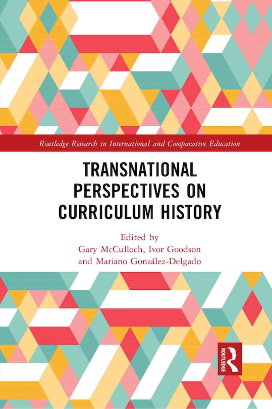Couverture_Transnational Perspectives On Curriculum History