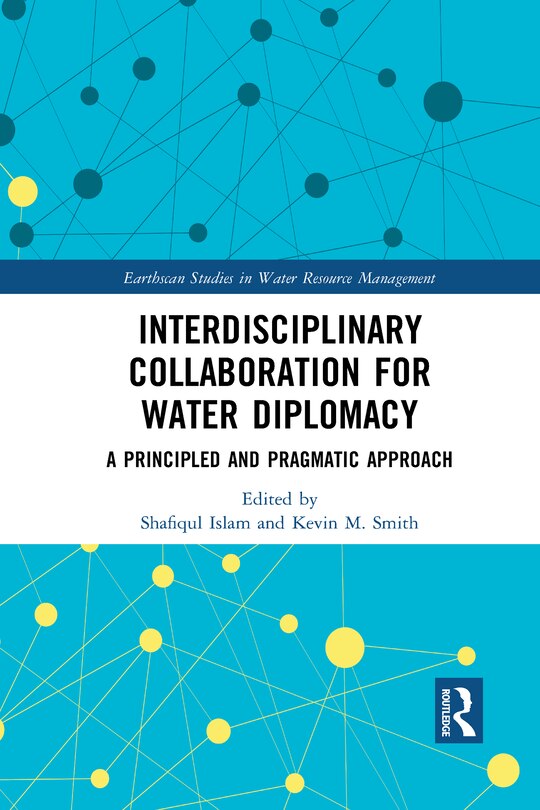 Front cover_Interdisciplinary Collaboration For Water Diplomacy
