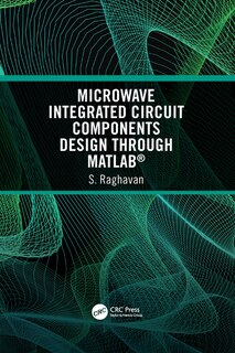 Front cover_Microwave Integrated Circuit Components Design Through Matlab