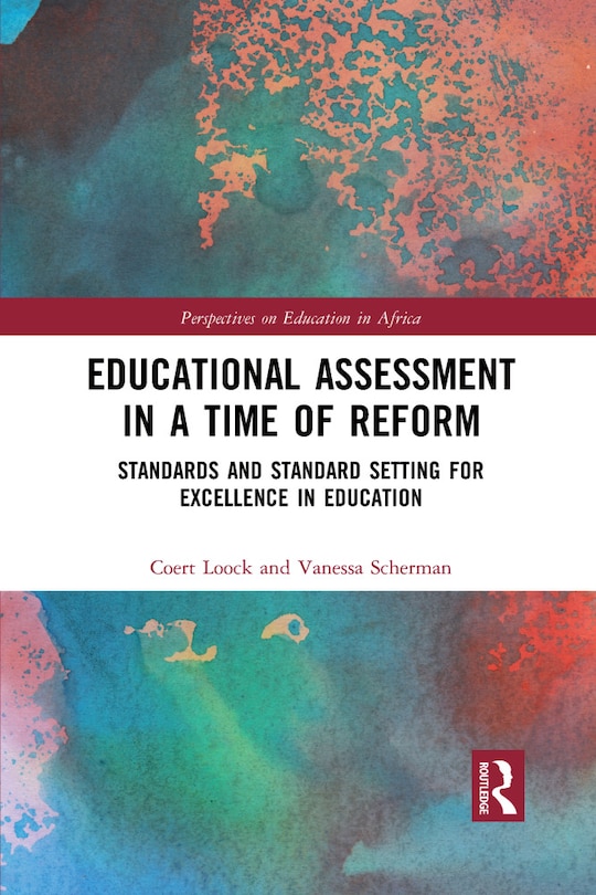 Front cover_Educational Assessment In A Time Of Reform