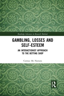 Front cover_Gambling, Losses And Self-esteem