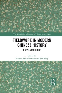 Couverture_Fieldwork In Modern Chinese History