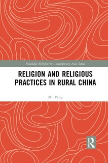 Front cover_Religion And Religious Practices In Rural China