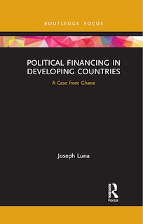 Front cover_Political Financing In Developing Countries