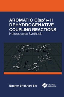 Couverture_Aromatic C(sp2)aH Dehydrogenative Coupling Reactions