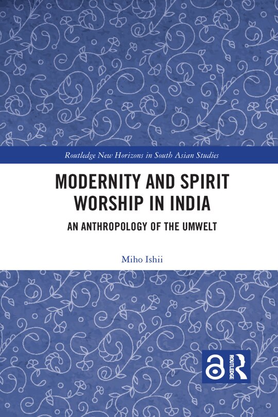 Front cover_Modernity And Spirit Worship In India
