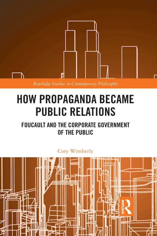 Front cover_How Propaganda Became Public Relations