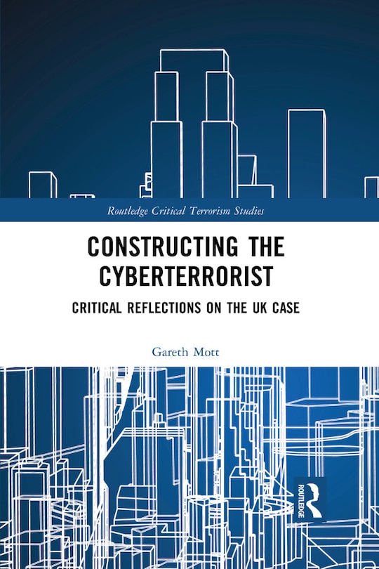Couverture_Constructing The Cyberterrorist