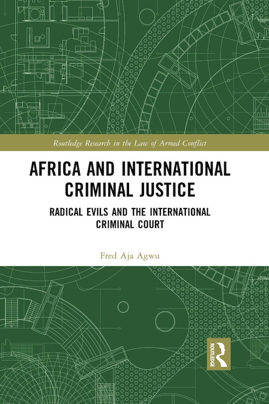 Couverture_Africa And International Criminal Justice