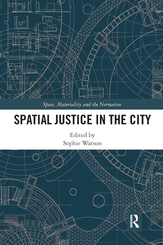 Front cover_Spatial Justice In The City