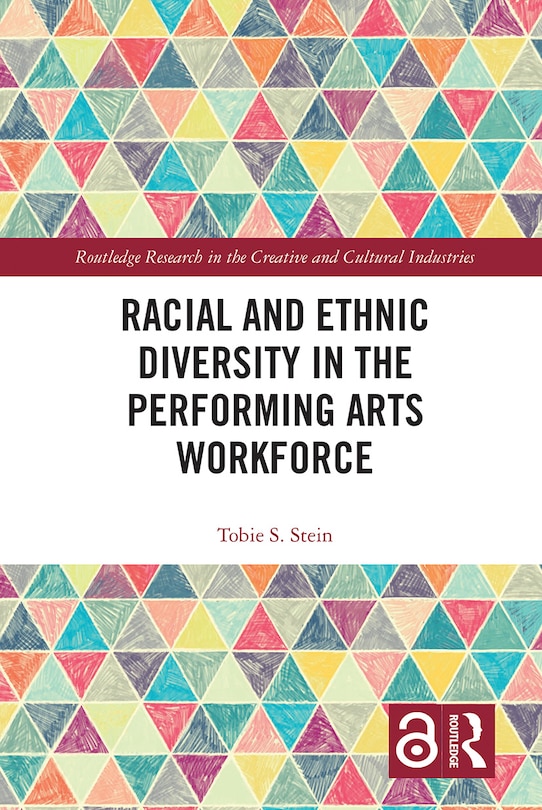 Front cover_Racial And Ethnic Diversity In The Performing Arts Workforce