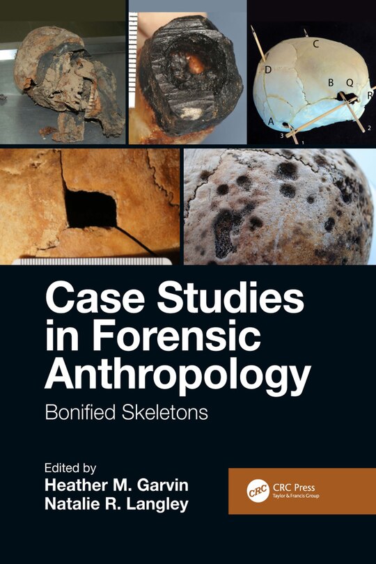 Couverture_Case Studies In Forensic Anthropology