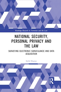 Front cover_National Security, Personal Privacy And The Law