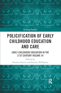 Couverture_Policification Of Early Childhood Education And Care