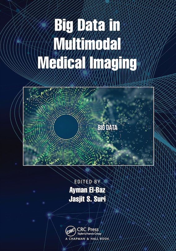 Front cover_Big Data In Multimodal Medical Imaging