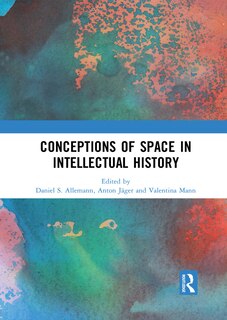 Couverture_Conceptions Of Space In Intellectual History