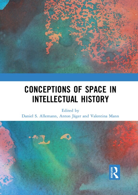Couverture_Conceptions Of Space In Intellectual History