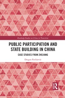 Front cover_Public Participation And State Building In China