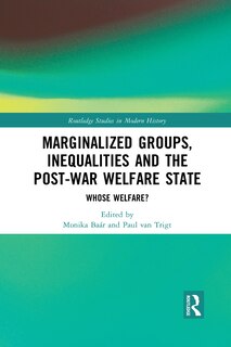 Couverture_Marginalized Groups, Inequalities And The Post-war Welfare State