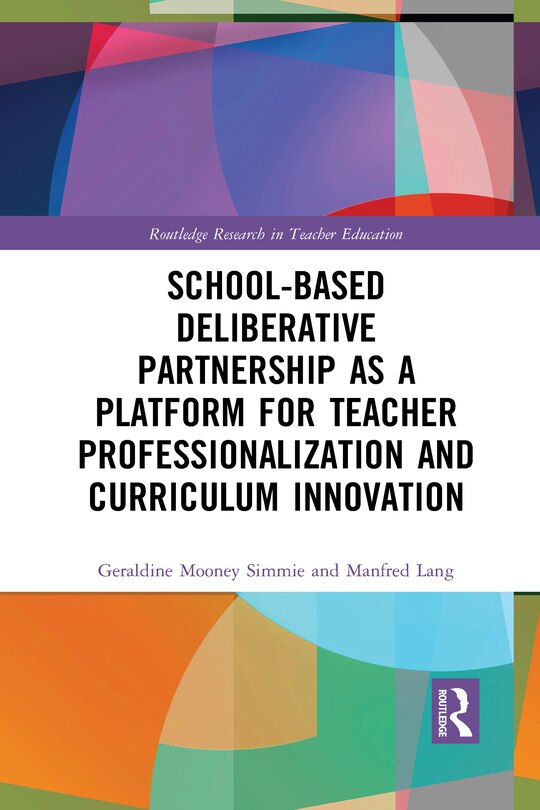 Couverture_School-based Deliberative Partnership As A Platform For Teacher Professionalization And Curriculum Innovation