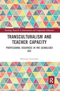 Front cover_Transculturalism And Teacher Capacity