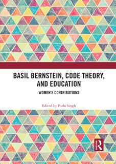 Couverture_Basil Bernstein, Code Theory, And Education
