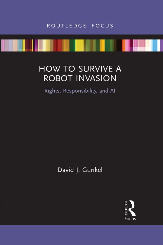 Front cover_How To Survive A Robot Invasion